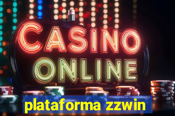 plataforma zzwin